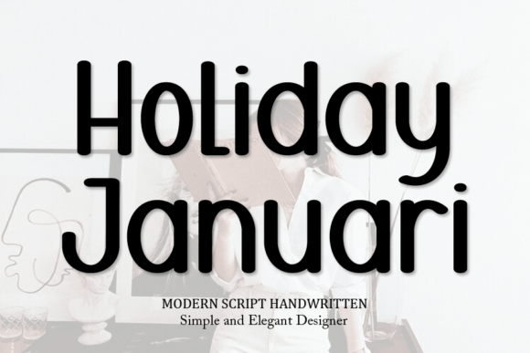Holiday Januari: A Handwritten Script for Modern Editorial Design