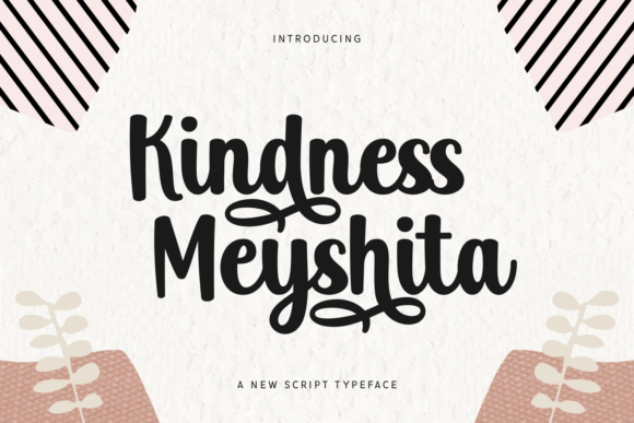 Kindness Meyshita: A Script Font for Uplifting Brand Campaigns
