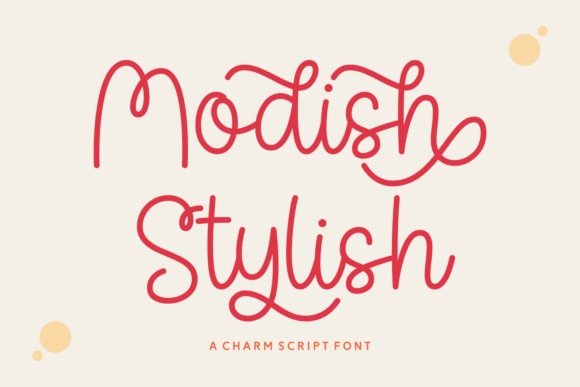 Modish Stylish: A Script Font That Brings Your Creations to Life
