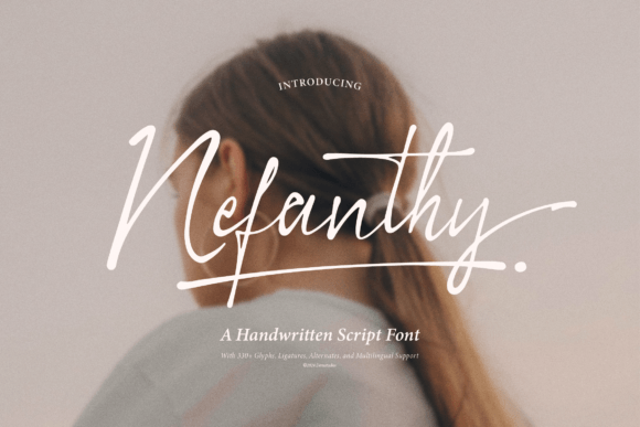 Nefanthy: A Script Typeface for High-Impact Campaign Visuals