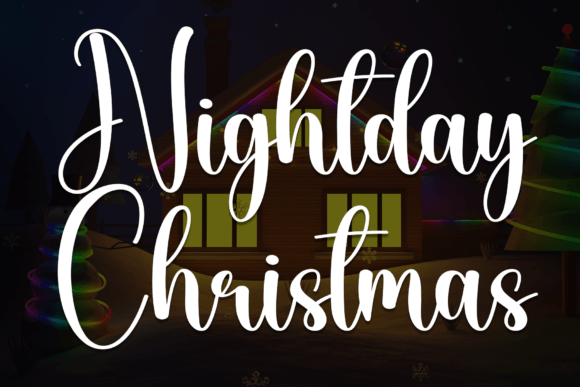Nightday Christmas: The Script Font for Festive Campaigns