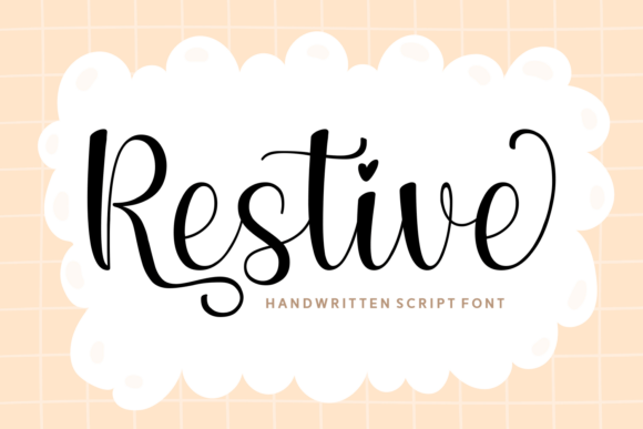 Restive Font: A Cheerful Script for Crafting and Branding